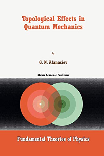 Topological Effects in Quantum Mechanics [Hardcover]