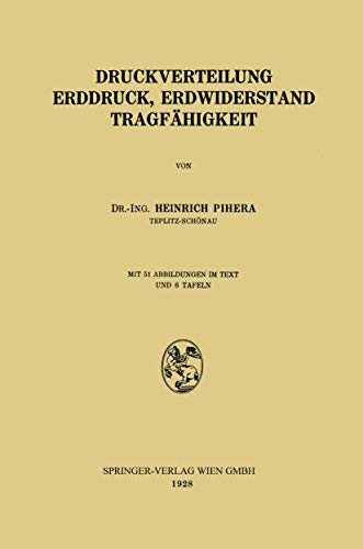 Druckverteilung Erddruck, Erdiderstand Tragfhigkeit [Paperback]