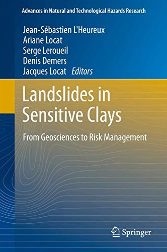 Landslides in Sensitive Clays: From Geosciences to Risk Management [Hardcover]