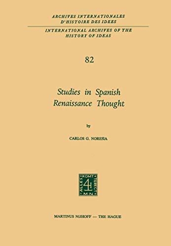 Studies in Spanish Renaissance Thought [Hardcover]