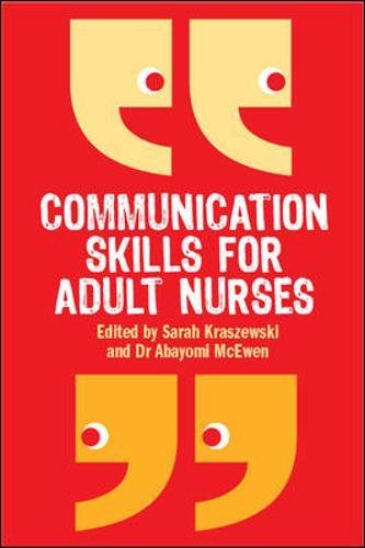 Communication Skills for Adult Nurses [Paperback]