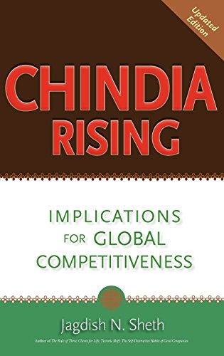 Chindia Rising Implications For Global Competitiveness [Hardcover]