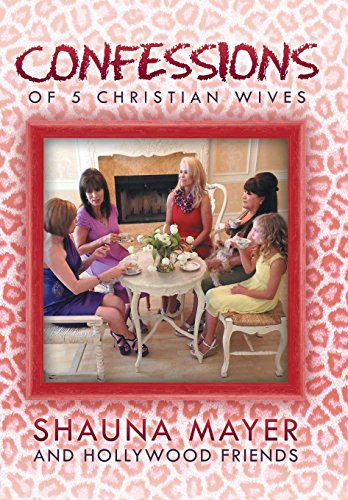 Confessions Of 5 Christian Wives [Hardcover]