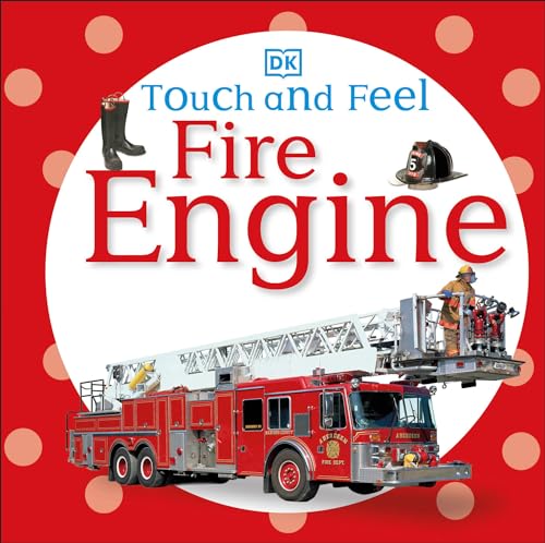 Touch and Feel: Fire Engine [Board book]