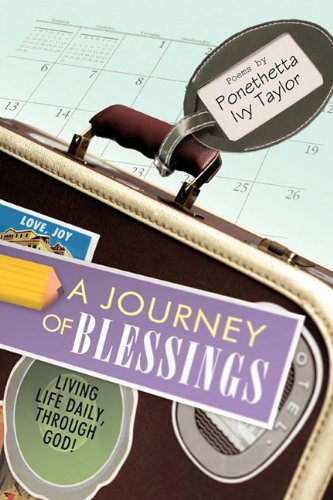 Journey of Blessings  Living Life Daily, Through God [Hardcover]