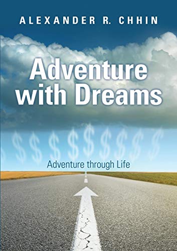 Adventure With Dreams Adventure Through Life [Paperback]