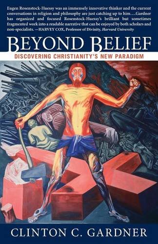 Beyond Belief  Discovering Christianity's Ne Paradigm [Paperback]