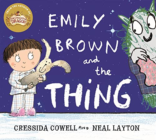 Emily Brown: Emily Brown and the Thing [Paperback]