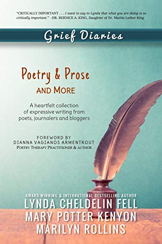 Grief Diaries Poetry & Prose And More [Paperback]