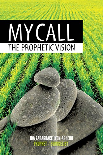 My Call The Prophetic Vision [Paperback]