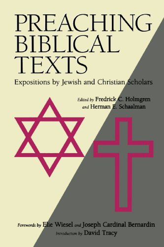 Preaching Biblical Texts Expositions By Jeish And Christian Scholars [Paperback]