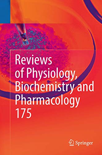 Reviews of Physiology, Biochemistry and Pharmacology, Vol. 175 [Paperback]