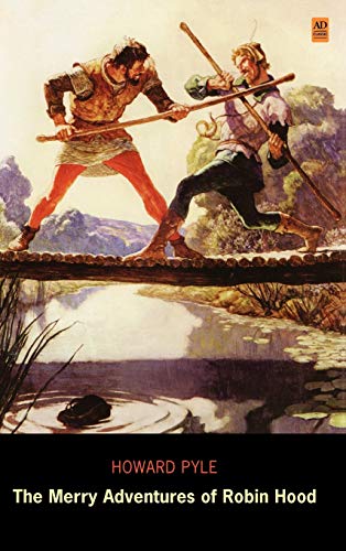 The Merry Adventures Of Robin Hood (ad Classic Library Edition) [Hardcover]