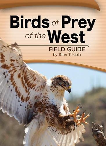 Birds of Prey of the West Field Guide [Paperback]