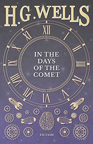 In The Days Of The Comet [Paperback]