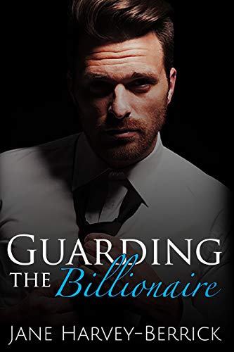 Guarding the Billionaire [Paperback]