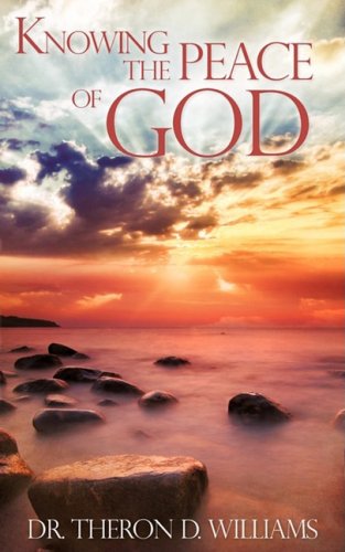 Knoing The Peace Of God [Paperback]