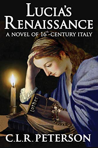 Lucia's Renaissance [Paperback]