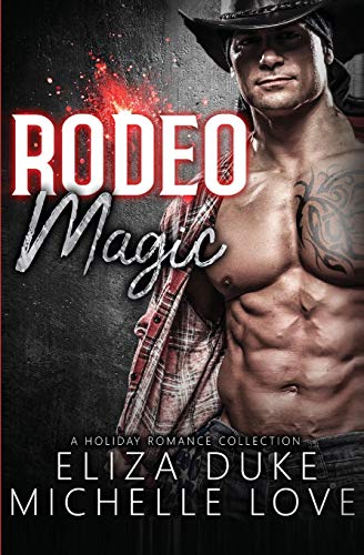 Rodeo Magic  Contemporary Romance Billionaire [Paperback]