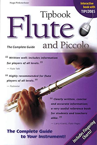 Tipbook Flute and Piccolo: The Complete Guide [Paperback]