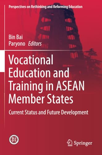 Vocational Education and Training in ASEAN Member States: Current Status and Fut [Paperback]