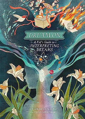 Dream On: A Kid's Guide to Interpreting D