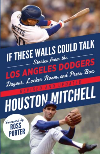 If These Walls Could Talk La Dodgers     [TRA