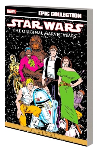 STAR WARS LEGENDS EPIC COLLECTION: THE ORIGINAL MARVEL YEARS VOL. 6 [Paperback]