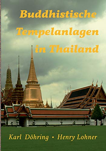 Buddhistische Tempelanlagen In Thailand