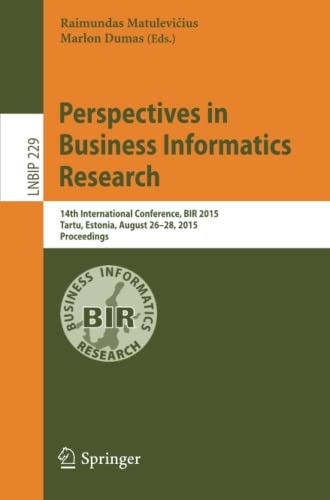 Perspectives in Business Informatics Research 14th International Conference, BI [Paperback]