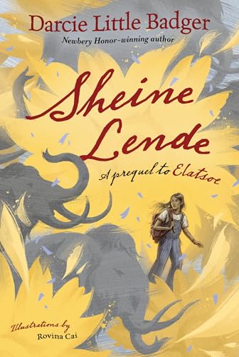 Sheine Lende: A Prequel to Elatsoe [Hardcover]