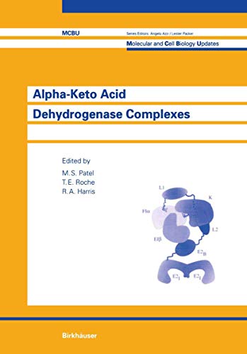 Alpha-Keto Acid Dehydrogenase Complexes [Paperback]