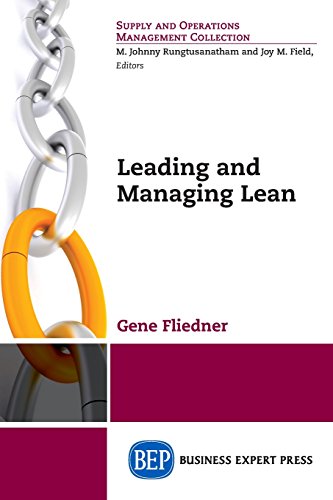 Leading And Managing The Lean Management Process, Second Edition [Paperback]