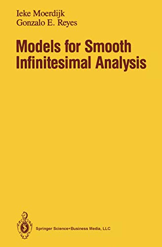 Models for Smooth Infinitesimal Analysis [Paperback]