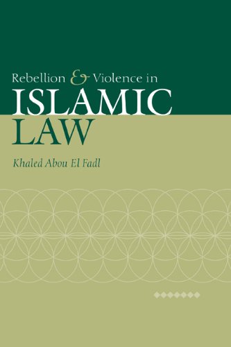 Rebellion and Violence in Islamic La [Hardcover]