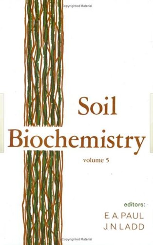 Soil Biochemistry [Hardcover]