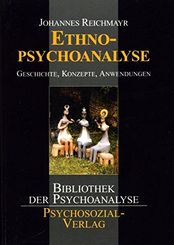 Ethnopsychoanalyse [Perfect Paperback]