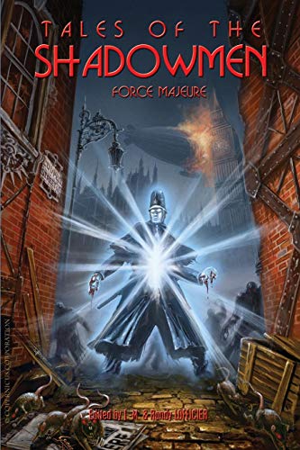 Tales Of The Shadomen 11 Force Majeure [Paperback]