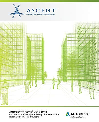 Autodesk Revit 2017 (r1) Architecture Conceptual Design & Visualization Imperi [Paperback]