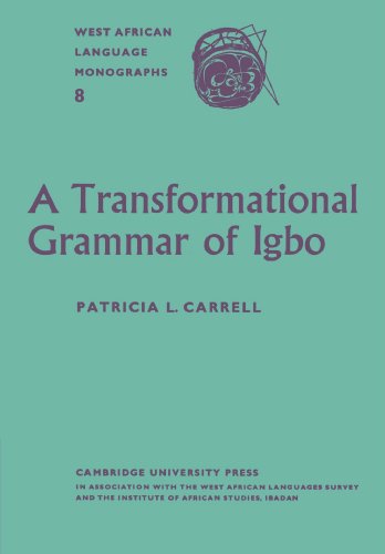 A Transformational Grammar of Igbo [Paperback]