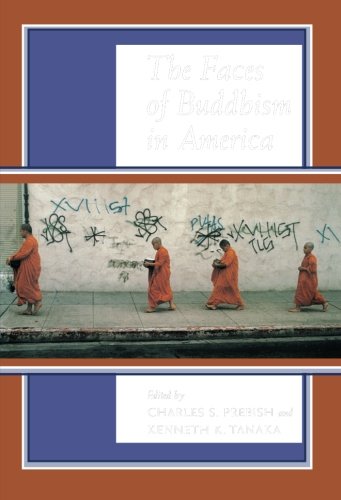 The Faces of Buddhism in America [Paperback]