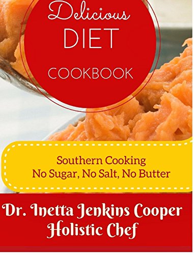 Delicious Diet Cookbook [Hardcover]