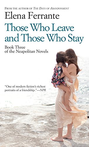 Those Who Leave And Those Who Stay [Paperback]