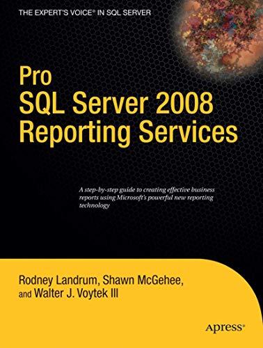 Pro SQL Server 2008 Reporting Services [Paperback]