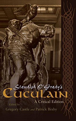 Standish O'grady's Cuculain A Critical Edition (irish Studies) [Hardcover]