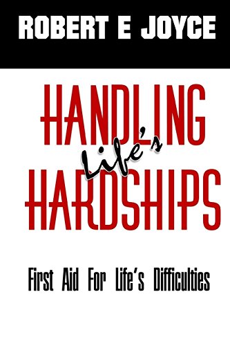 Handling Life's Hardships First Aid For Life's Difficulties [Paperback]