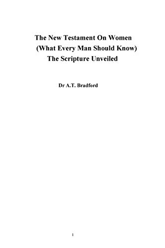 Ne Testament on Women - What Every Man Should Kno [Paperback]