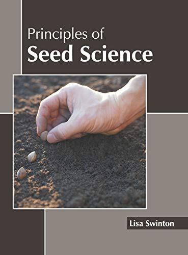 Principles of Seed Science [Hardcover]