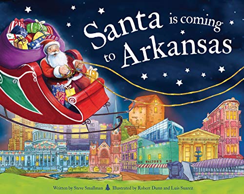 Santa Is Coming to Arkansas [Hardcover]