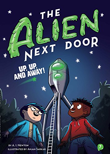 The Alien Next Door 7: Up, Up, and Away! [Pap